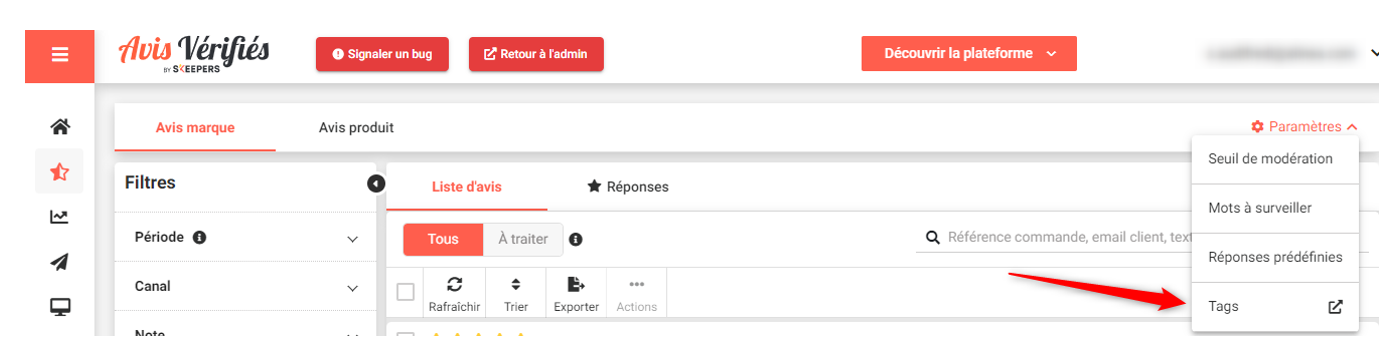Tag - notification - équipe concernée par l'avis client - Avis Vérifiés - modérer avis négatifs
