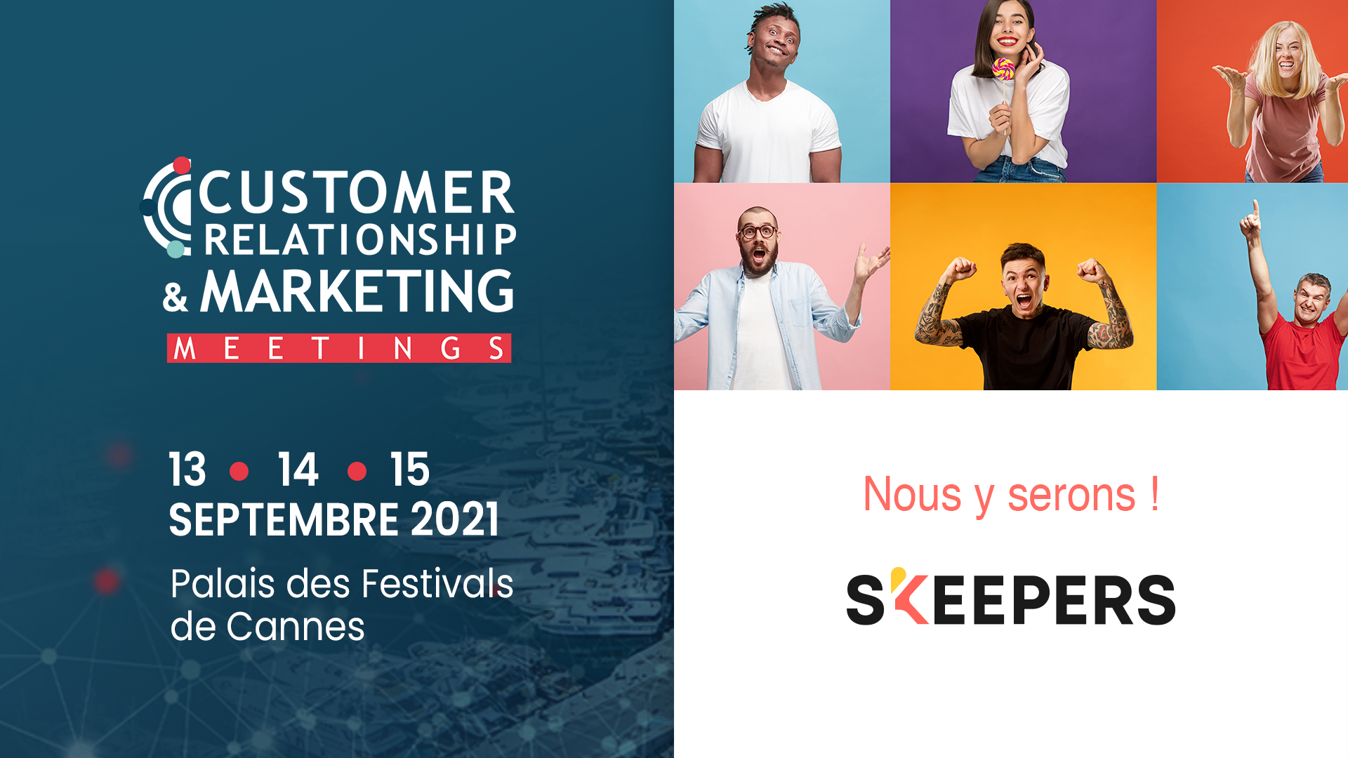 Customer Relation SHip and Marketing Meeting Cannes SKEEPERS